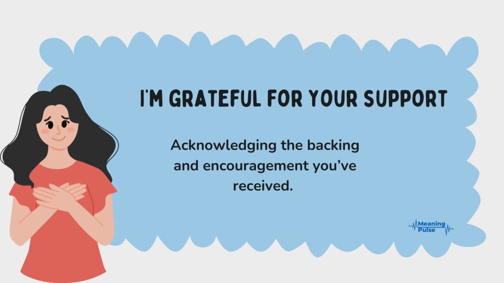 I’m grateful for your support