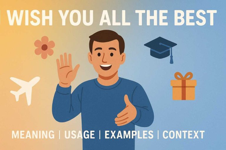 I Wish You All the Best Meaning